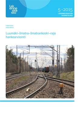 Luumäki–Imatra–Imatrankoski–Raja Hankearviointi