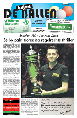 Selby Pakt Trofee Na Regelrechte Thriller Met O’Sullivan En Selby Kreeg Het Antwerpse Publiek Een Finale Om Van Te Smullen