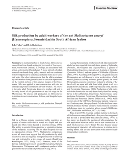 Silk Production by Adult Workers of the Ant Melissotarsus Emeryi (Hymenoptera, Formicidae) in South African Fynbos