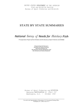 National Survey of Needs for Hatchery Fish a Cooperative Project of the 50 States and the Bureau of Sport Fisheries and Wildlife