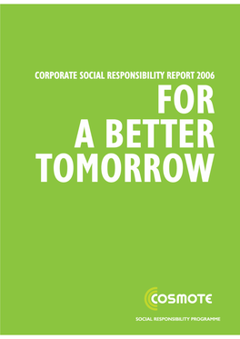 'For a Better Tomorrow': Corporate Social