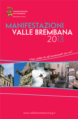 Manifestazioni Valle Brembana 2013