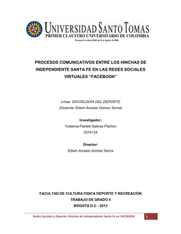 Procesos Comunicativos Entre Los Hinchas De Independiente Santa Fe En Las Redes Sociales Virtuales “Facebook”