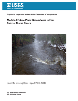 Modeled Future Peak Streamflows in Four Coastal Maine Rivers