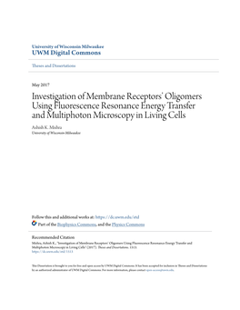 Investigation of Membrane Receptors' Oligomers Using Fluorescence Resonance Energy Transfer and Multiphoton Microscopy in Living Cells”, UW-Milwaukee, Dec 2016 2