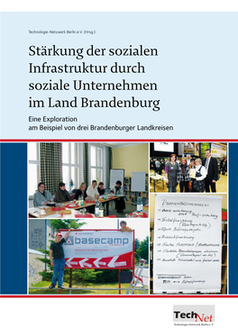 Stärkung Der Sozialen Infrastruktur Durch Soziale Unternehmen Im Land Brandenburg Eine Exploration Am Beispiel Von Drei Brandenburger Landkreisen