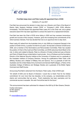 Fred Bart Steps Down and Peter Leahy AC Appointed Chair of EOS Canberra, 27 July 2021 Fred Bart Has Announced His Decision to St
