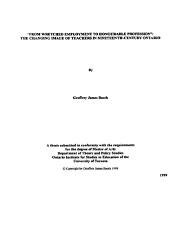 "From Wretched Employment to Honourable Profession": the Changing Image of Teachers in Nineteenth-Century Ontario