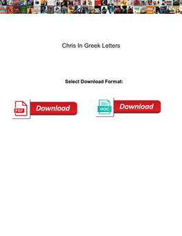 Chris in Greek Letters