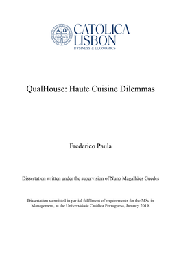 Qualhouse: Haute Cuisine Dilemmas