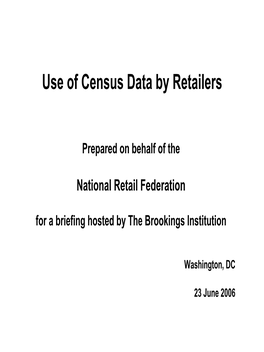 Use of Census Data by Retailers