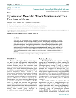 Cytoskeleton Molecular Motors: Structures and Their Functions in Neuron Qingpin Xiao1,2, Xiaohui Hu1, Zhiyi Wei2, Kin Yip Tam1,