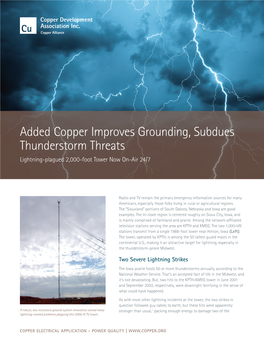 Added Copper Improves Grounding, Subdues Thunderstorm Threats Lightning-Plagued 2,000-Foot Tower Now On-Air 24/7