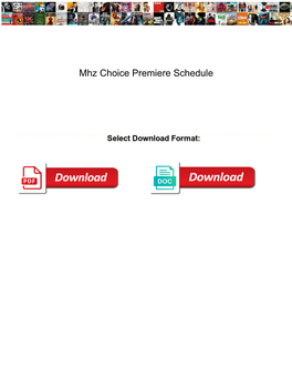 Mhz Choice Premiere Schedule