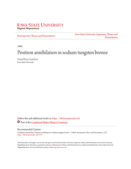 Positron Annihilation in Sodium Tungsten Bronze Daniel Ray Gustafson Iowa State University