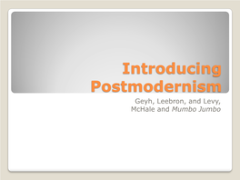 Postmodernity Vs. Postmodernism