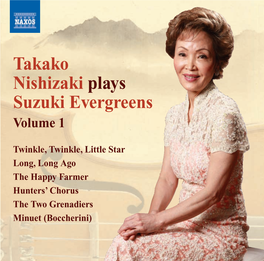 Takako Nishizaki Plays Suzuki Evergreens