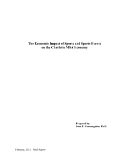 The Economic Impact of Sports and Sports Events on the Charlotte MSA Economy