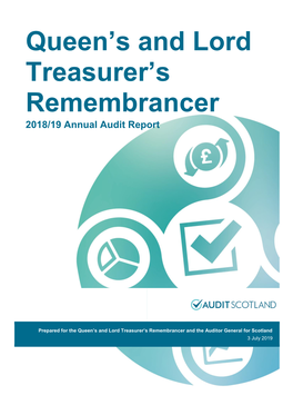 Queen's and Lord Treasurer's Remembrance Annual Audit Report