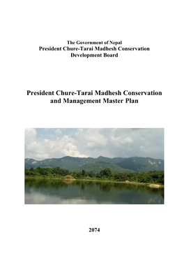 President Chure-Tarai Madhesh Conservation and Management Master Plan