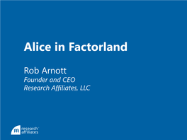 Alice in Factorland