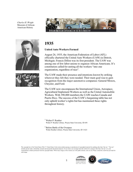 United Auto Workers Formed August 26, 1935, the American Federation of Labor (AFL) Officially Chartered the United Auto Workers (UAW) in Detroit, Michigan