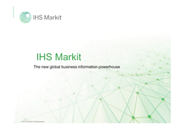 IHS Markit the New Global Business Information Powerhouse