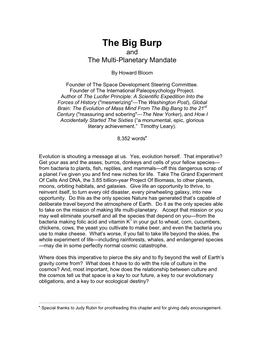 The Big Burp and the Multi-Planetary Mandate