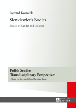 Sienkiewicz´S Bodies: Studies of Gender and Violence