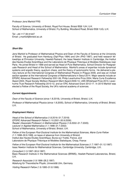 Curriculum Vitae Professor Jens Marklof FRS Faculty of Science, University of Bristol, Royal Fort House, Bristol BS8 1UH, U.K. S