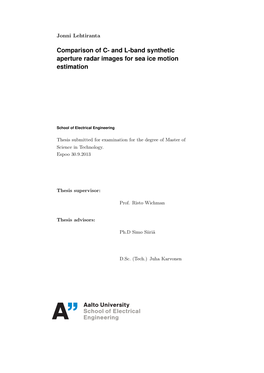 And L-Band Synthetic Aperture Radar Images for Sea Ice Motion Estimation