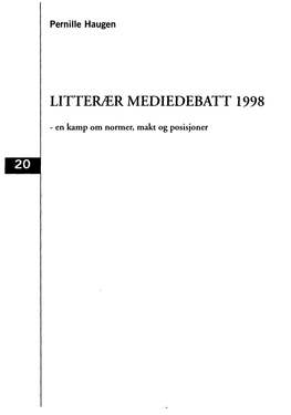 Litterier Mediedebatt 1998