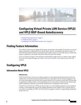 Configuring Virtual Private LAN Service (VPLS) and VPLS BGP-Based Autodiscovery