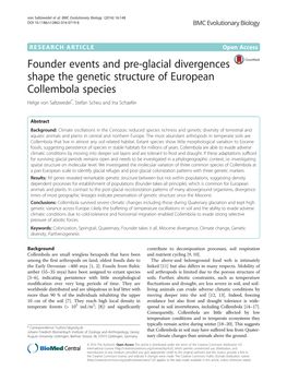 Founder Events and Pre-Glacial Divergences Shape the Genetic Structure of European Collembola Species Helge Von Saltzwedel*, Stefan Scheu and Ina Schaefer