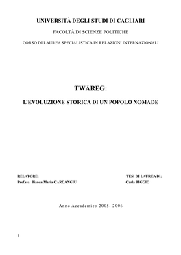 Twāreg: L'evoluzione Storica Di Un Popolo Nomade [File.Pdf]