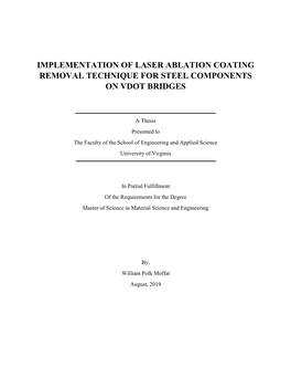 Implementation of Laser Ablation Coating Removal Technique for Steel Components on Vdot Bridges