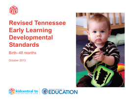 Revised Tennessee Early Learning Developmental Standards Birth–48 Months