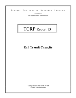 TCRP Report 13: Rail Transit Capacity