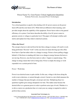 Power Factor Vs. Crest Factor: Critical Application Quantities Nicholas Piotrowski, Associated Power Technologies