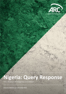 Nigeria: Query Response the Situa�On of Indigenes and Se�Lers