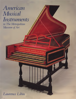 American Musical Instruments in the Metropolitan Museum of Art