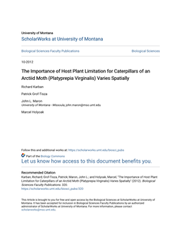 The Importance of Host Plant Limitation for Caterpillars of an Arctiid Moth (Platyprepia Virginalis) Varies Spatially