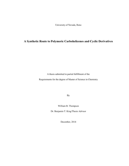 A Synthetic Route to Polymeric Carbohelicenes and Cyclic Derivatives