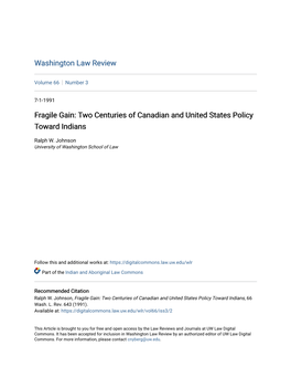 Two Centuries of Canadian and United States Policy Toward Indians