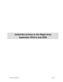 School Bus Services in the Wigan Area September 2019 to July 2020