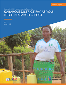 Kabarole District Pay-As-You- Fetch Research Report