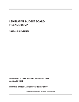 Legislative Budget Board Fiscal Size-Up