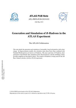 Generation and Simulation of R-Hadrons in the ATLAS Experiment