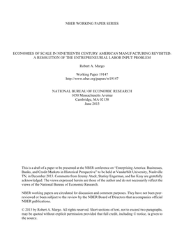 Nber Working Paper Series Economies of Scale in Nineteenth Century American Manufacturing Revisited: a Resolution of the Entrepr