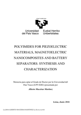 Polyimides for Piezoelectric Materials, Magnetoelectric Nanocomposites and Battery Separators: Synthesis and Characterization